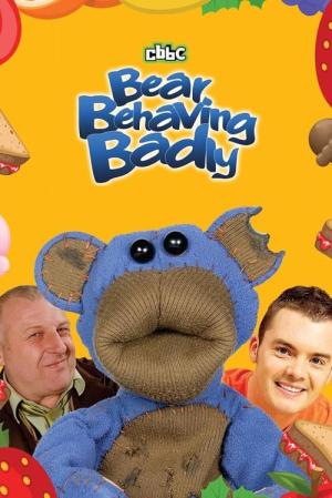 Bear Behaving Badly (2006)