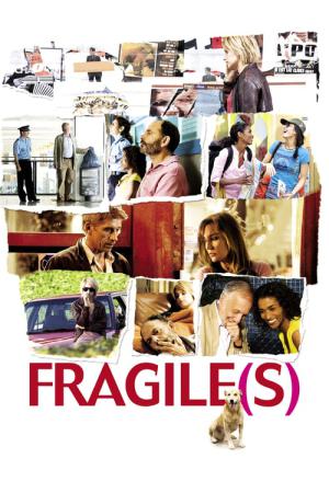 Fragile(s) (2007)