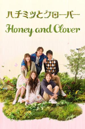 Honey and Clover (2008)