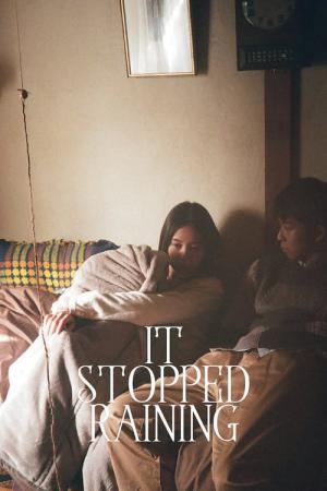 It Stopped Raining (2019)