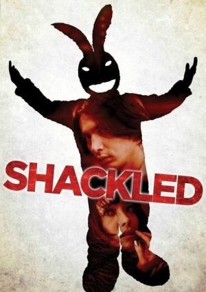 Shackled (2012)