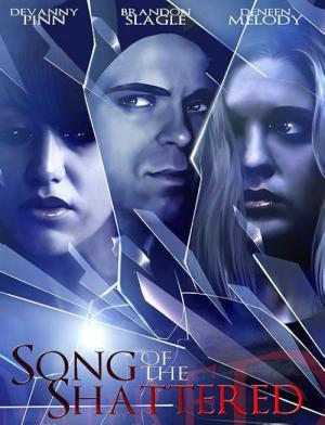 Song of the Shattered (2010)
