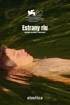 Strange River (2025)