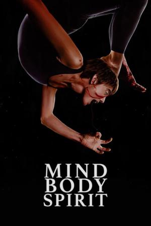 Mind Body Spirit (2022)
