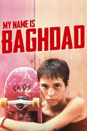 My Name Is Baghdad (2020)
