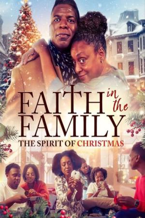 Faith In The Family: The Spirit of Christmas (2025)