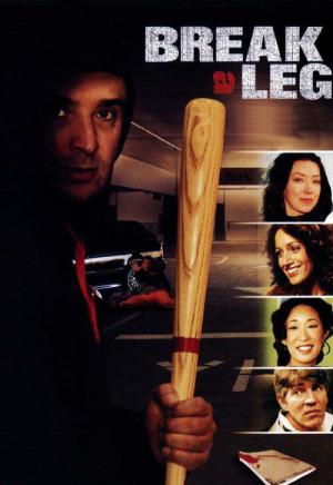Break a Leg (2005)