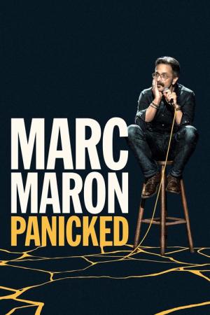 Marc Maron: Panicked (2025)