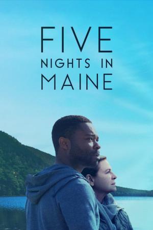 Five Nights in Maine (2015)