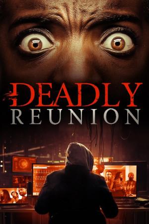 Deadly Reunion (2016)
