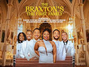 The Braxton's: The First Family (2023)
