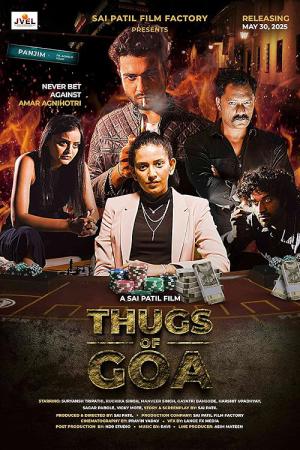 Thugs of Goa (2025)