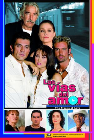 Las vías del amor (2002)